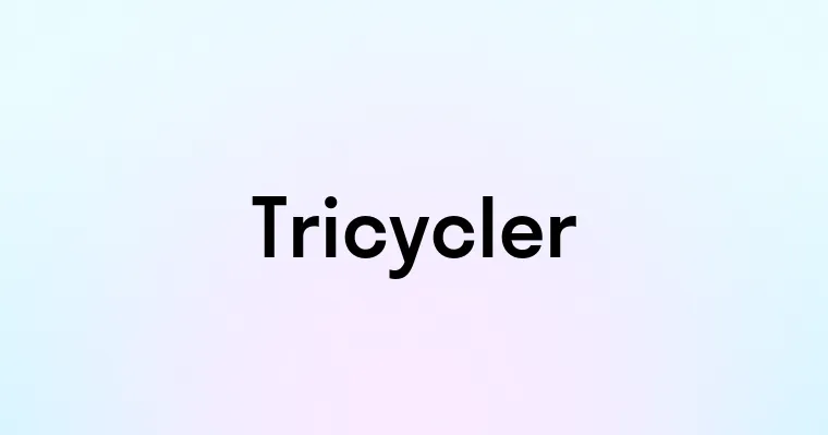 Tricycler