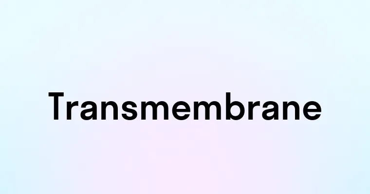 Transmembrane