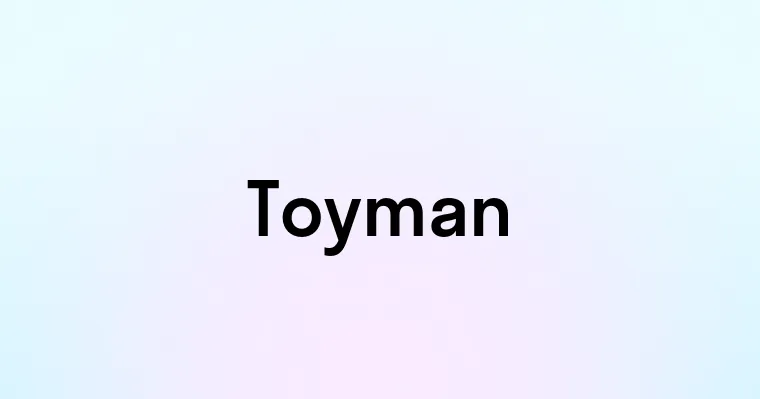 Toyman