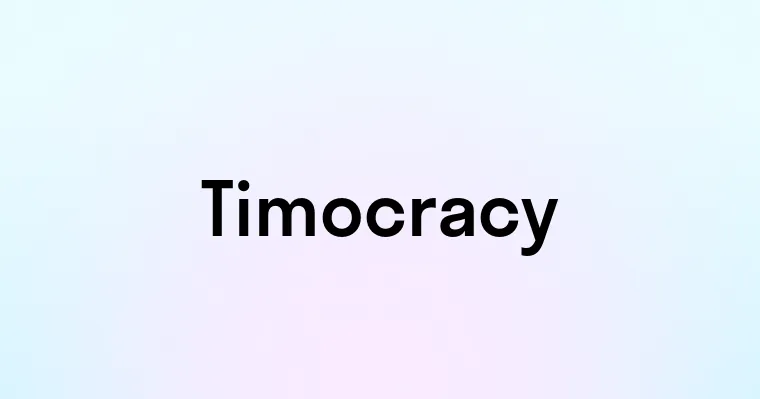 Timocracy