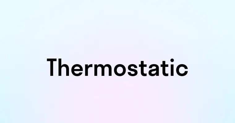 Thermostatic