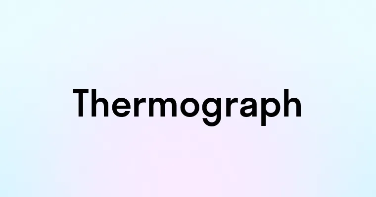 Thermograph