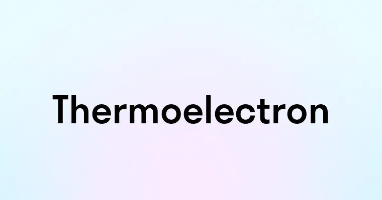 Thermoelectron