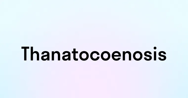 Thanatocoenosis