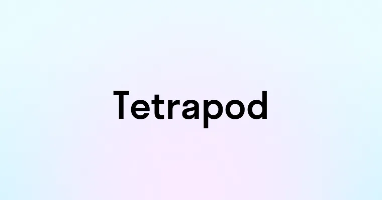 Tetrapod