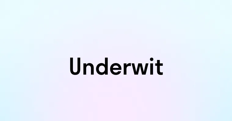 Underwit