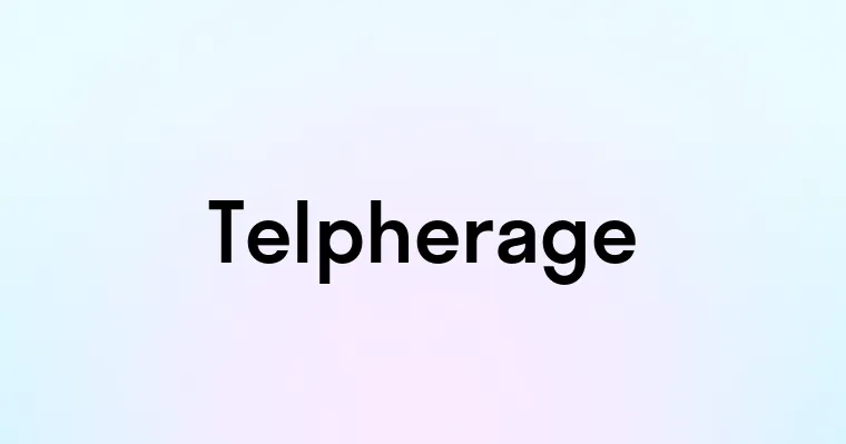 Telpherage