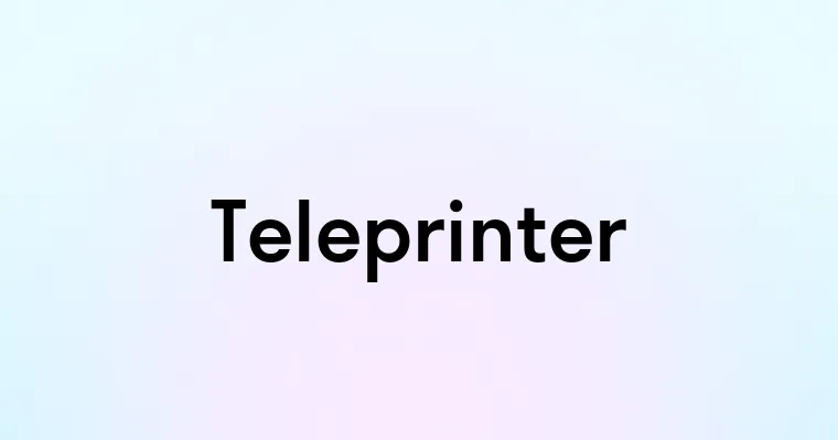 Teleprinter