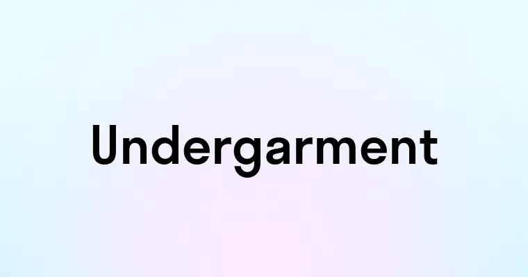 Undergarment