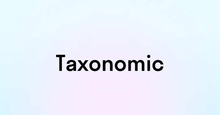 Taxonomic