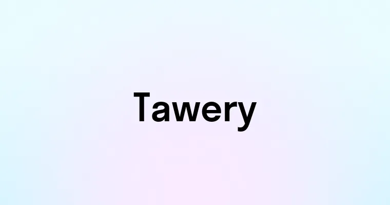 Tawery