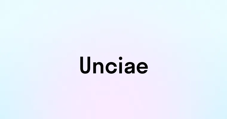 Unciae