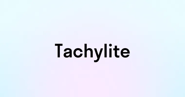 Tachylite