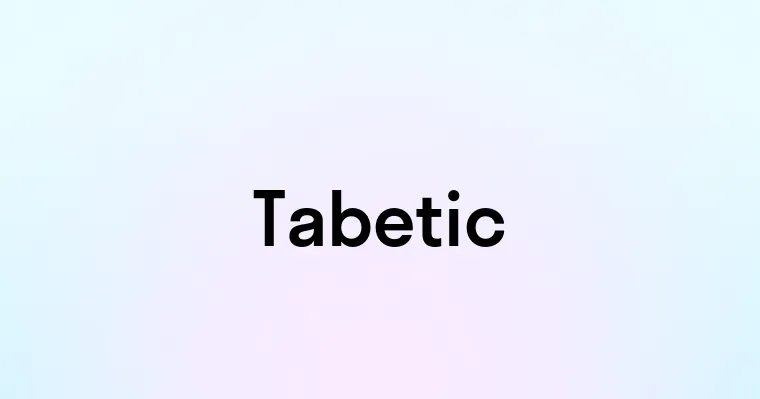 Tabetic