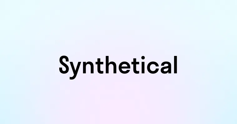 Synthetical