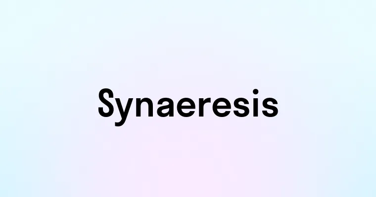 Synaeresis