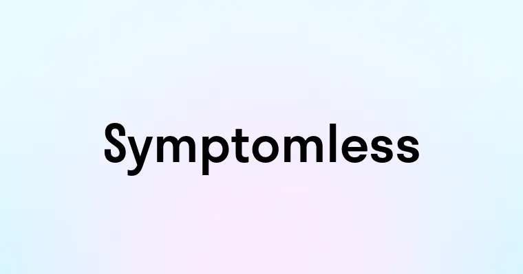 Symptomless