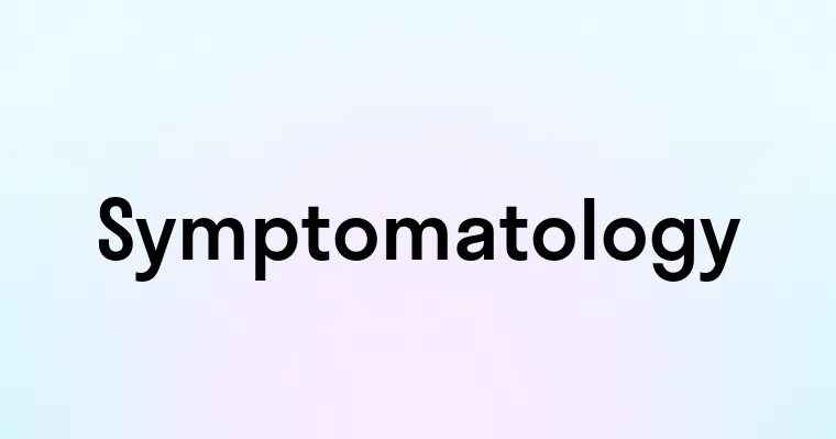 Symptomatology