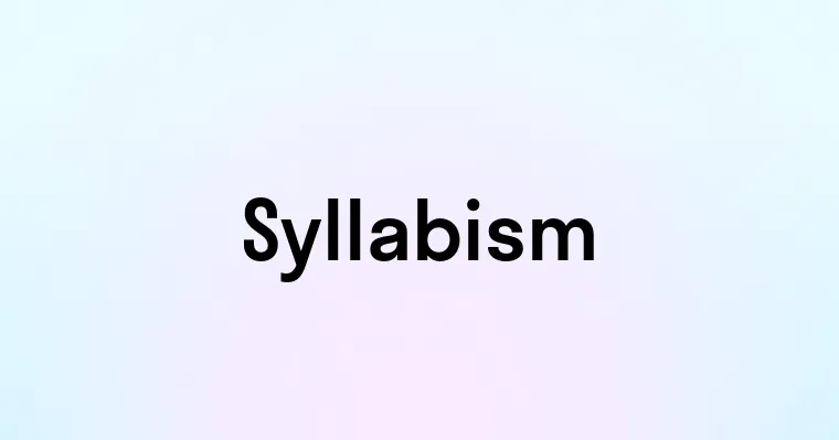 Syllabism