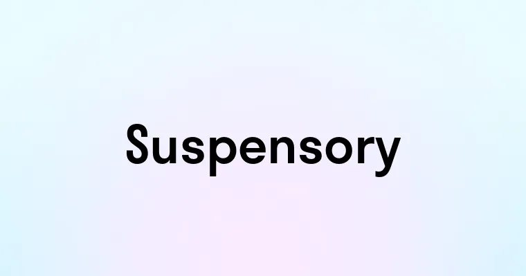 Suspensory