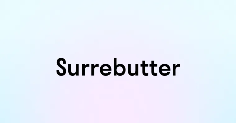 Surrebutter