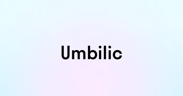 Umbilic