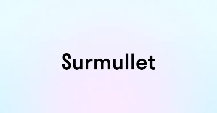 Surmullet