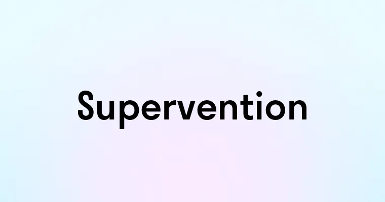 Supervention