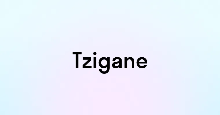 Tzigane