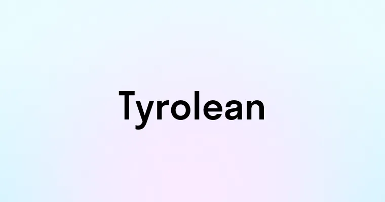 Tyrolean