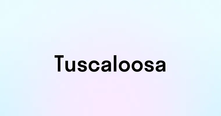 Tuscaloosa