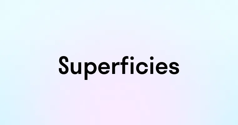 Superficies