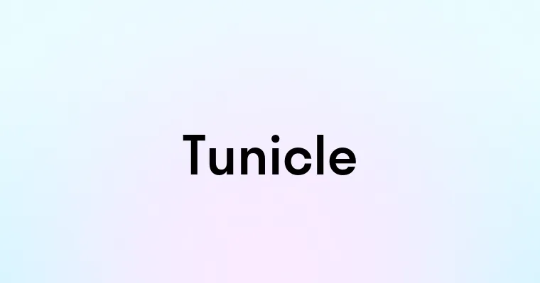 Tunicle