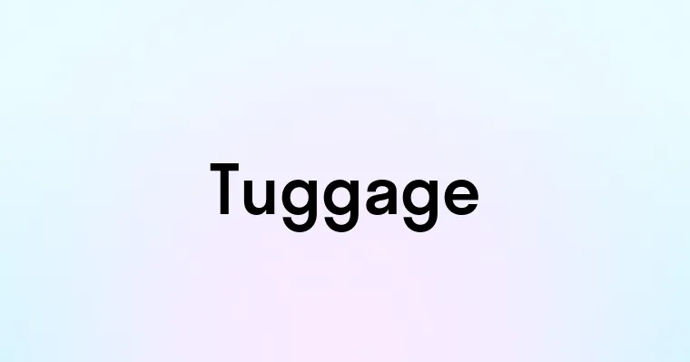 Tuggage