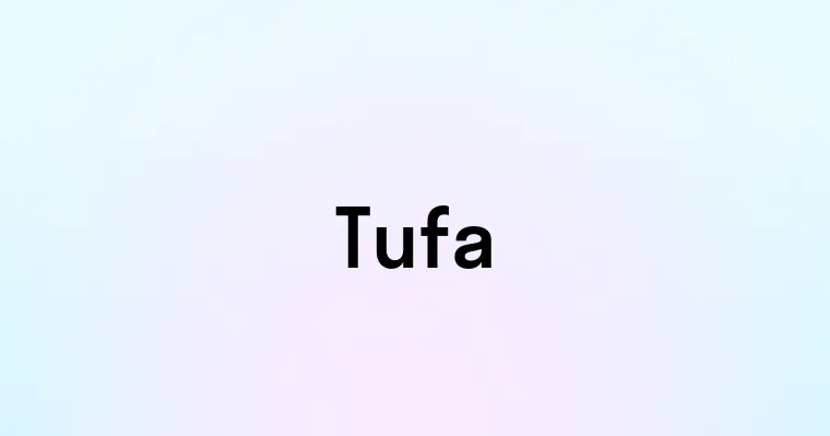 Tufa