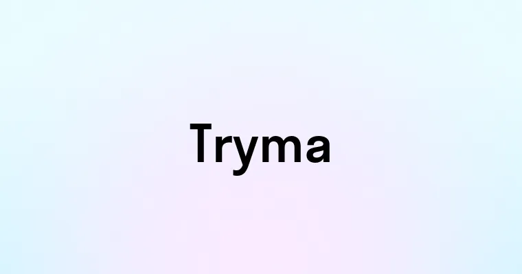 Tryma