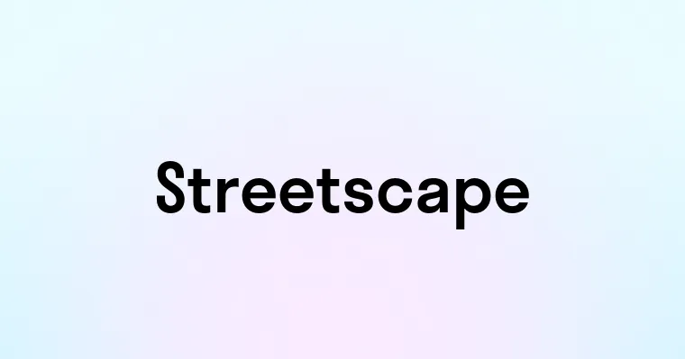 Streetscape