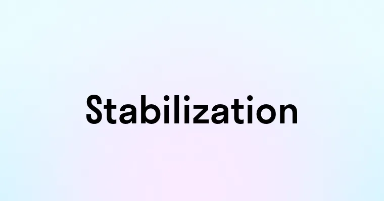 Stabilization