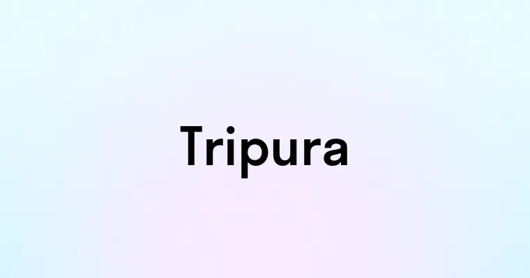 Tripura