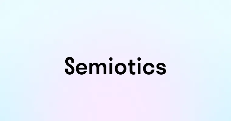 Semiotics