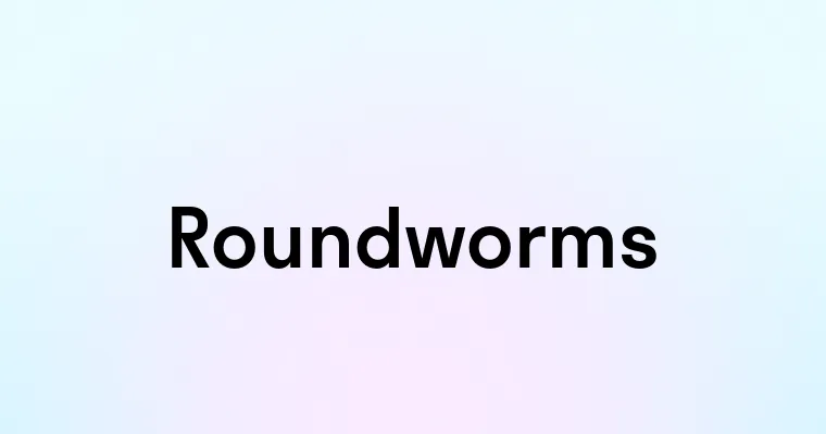 Roundworms