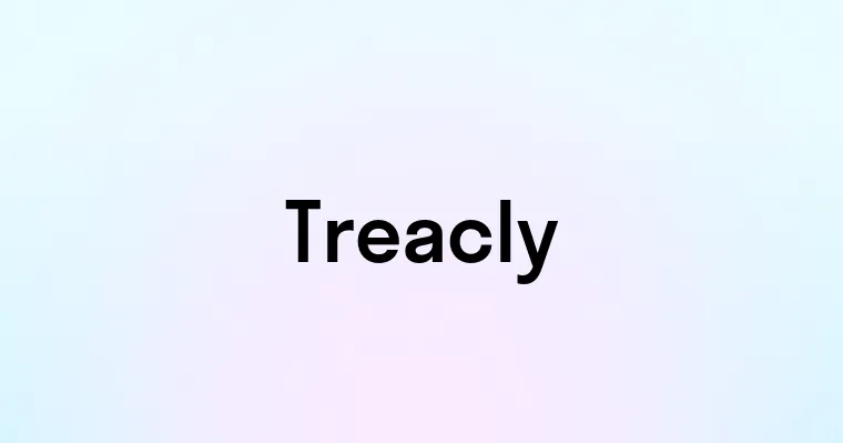 Treacly