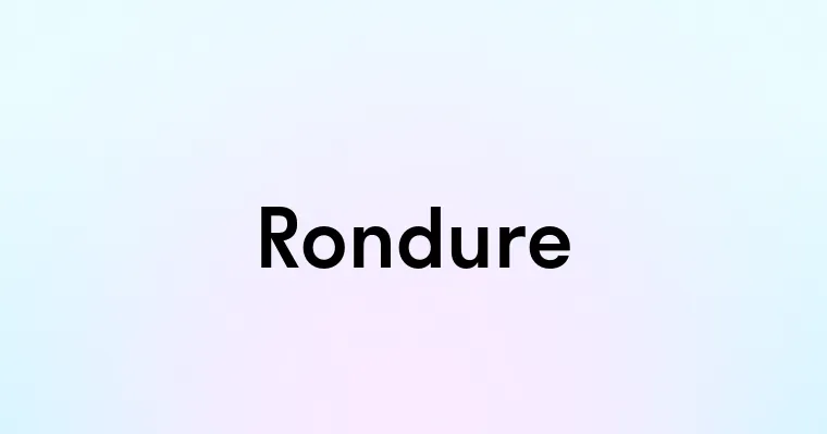 Rondure