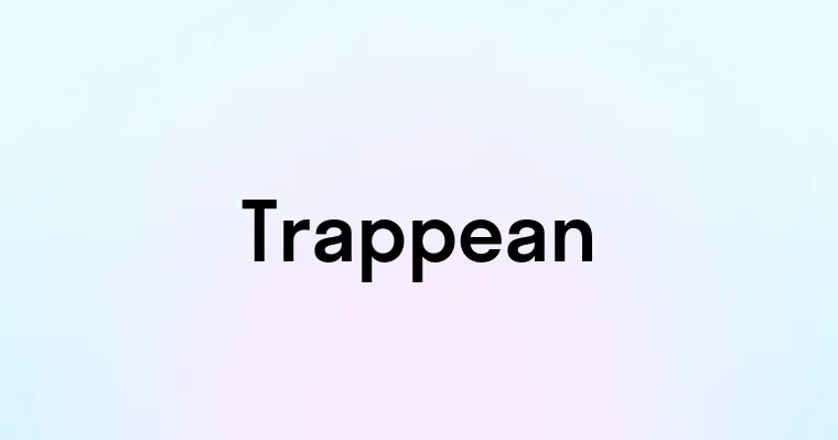 Trappean