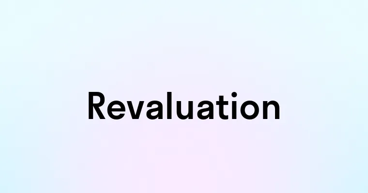 Revaluation