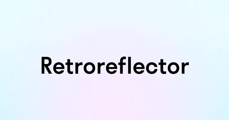 Retroreflector