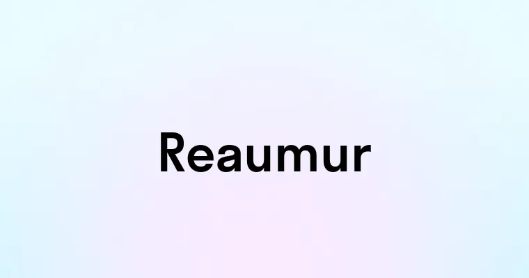 Reaumur