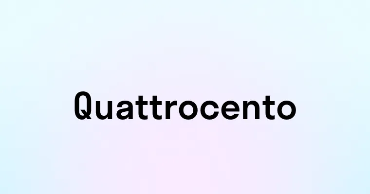 Quattrocento