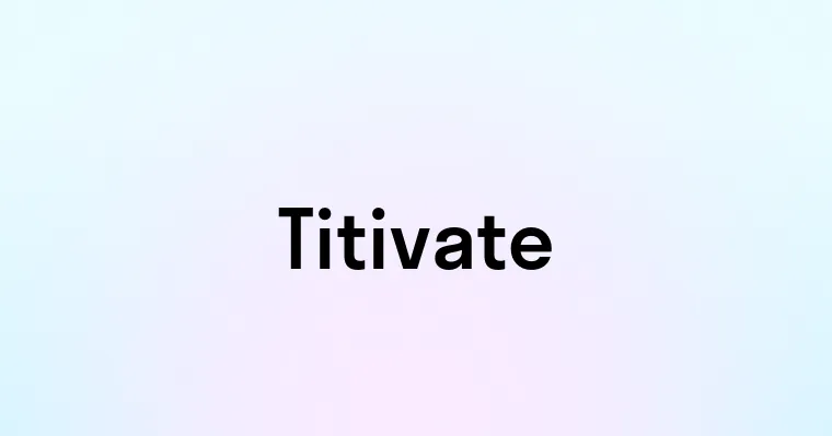 Titivate