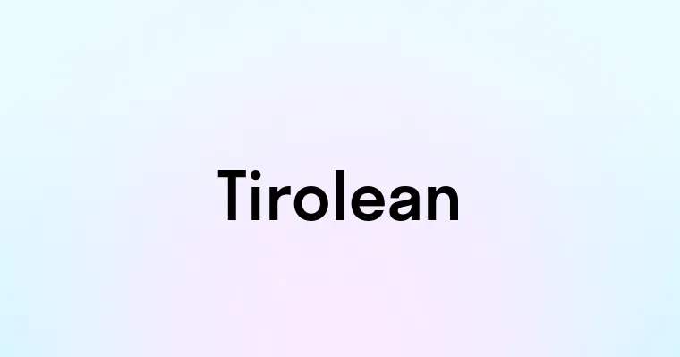 Tirolean